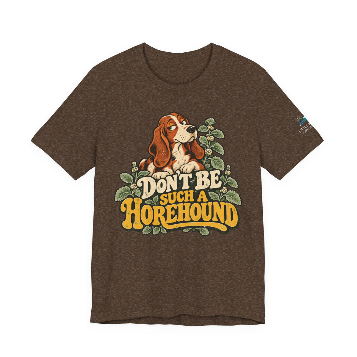 Don’t Be Such a Hореhound Dog Lover Graphic T-Shirt