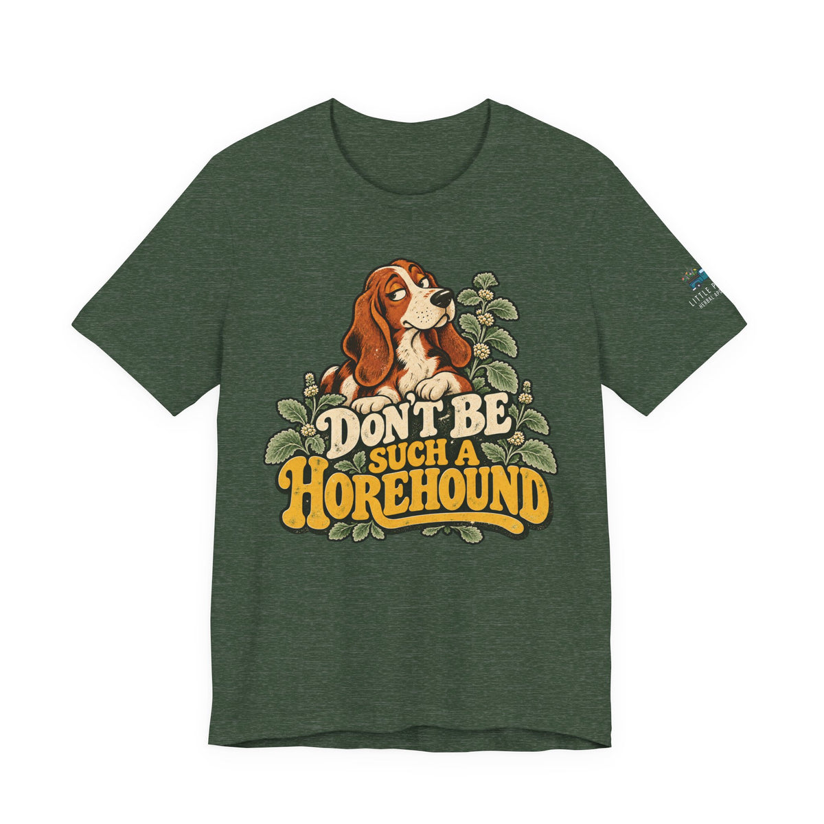 Don’t Be Such a Hореhound Dog Lover Graphic T-Shirt